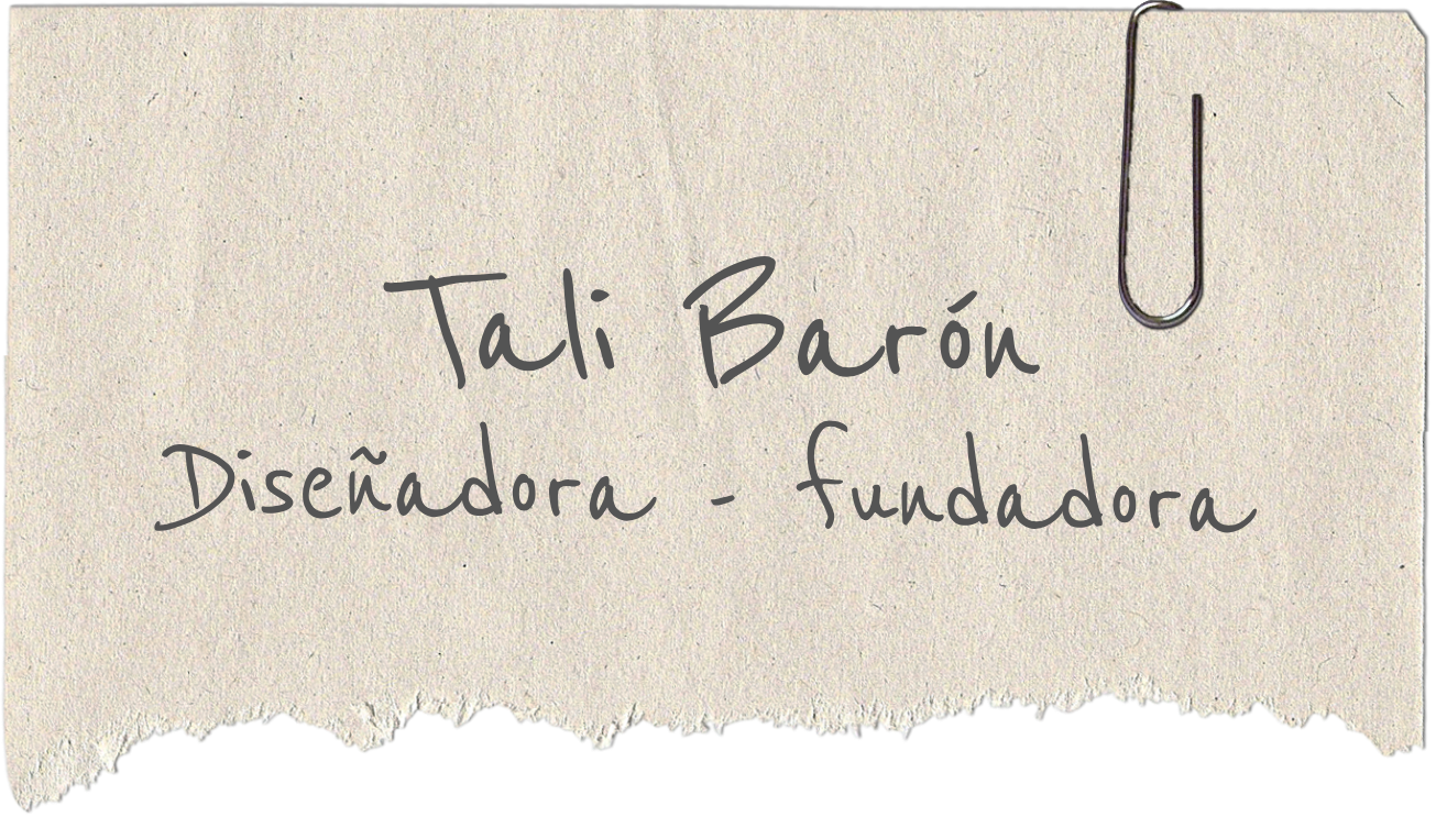 Tali Barón, diseñadora y fundadora